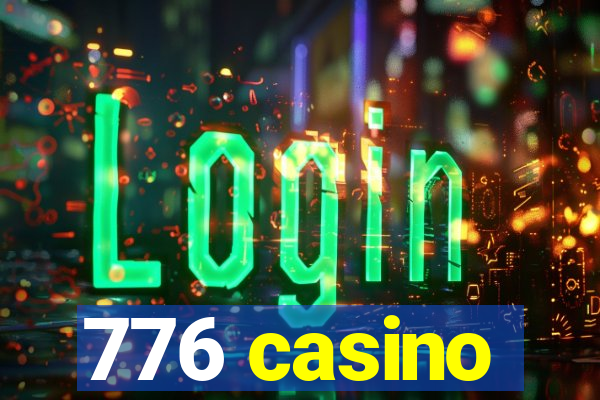 776 casino